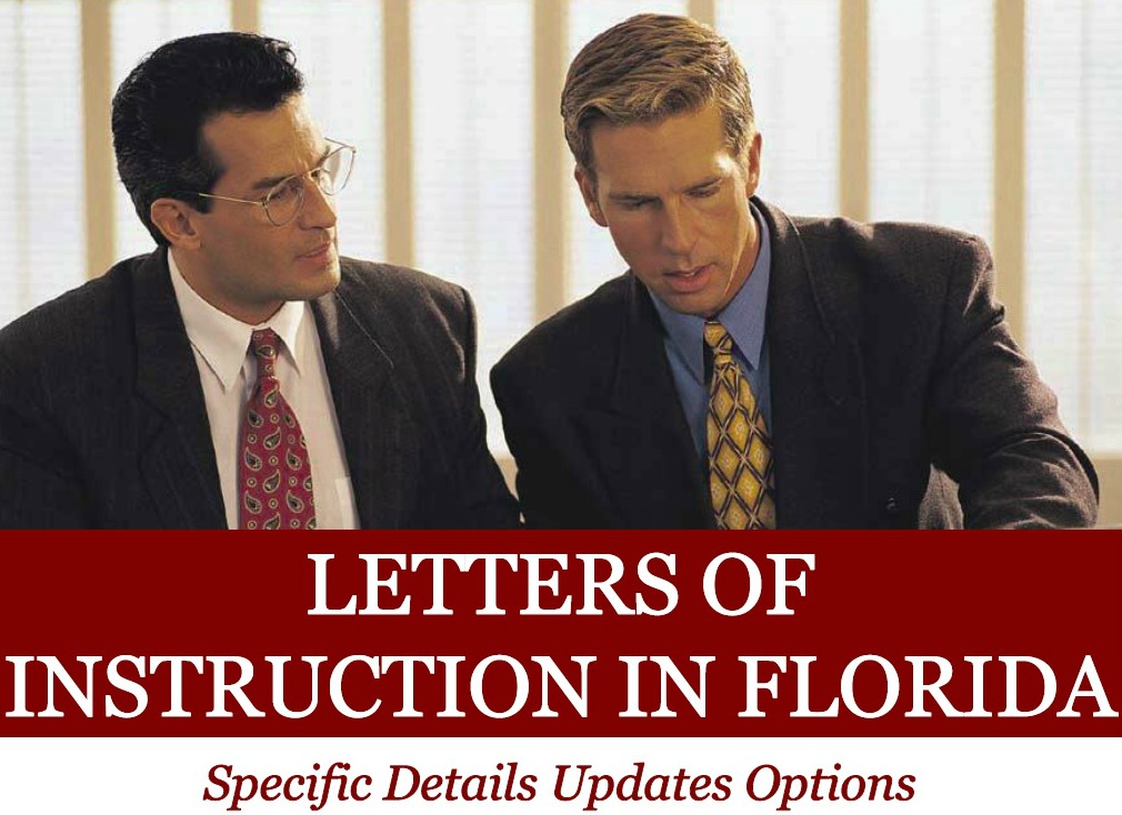Letters Of Instruction In Florida Specific Details Updates Options